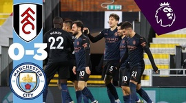 Premier League: Fulham 0 - 3 Man City (2020-2021)